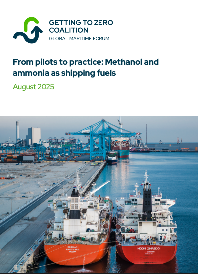 From pilots to practice: Methanol and ammonia as shipping fuels (Getting to Zero Coalition)